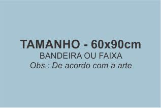 BANDEIRAS e FAIXAS em TECIDO OXFORD - COM ILHÓS